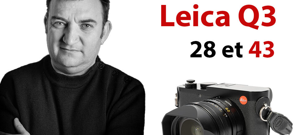 masterclass leica q3 28 et 43