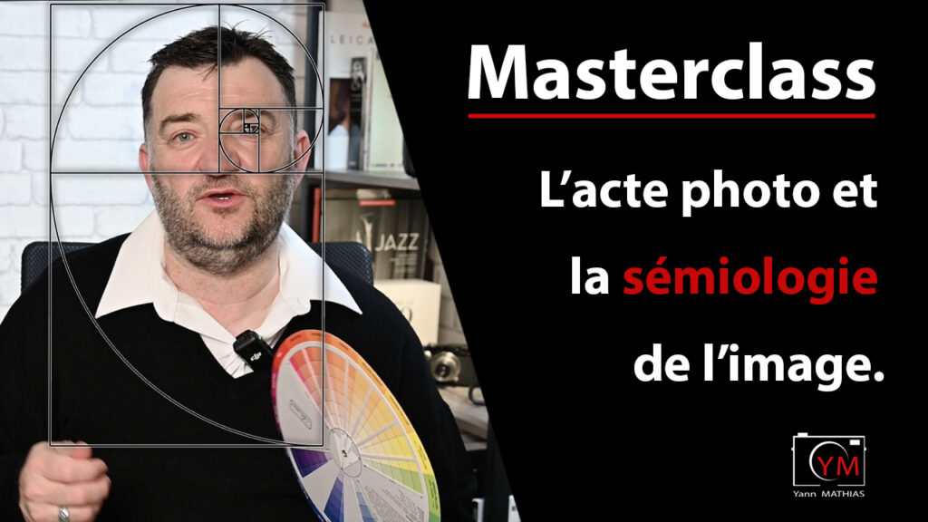 Masterclass l'acte photographique