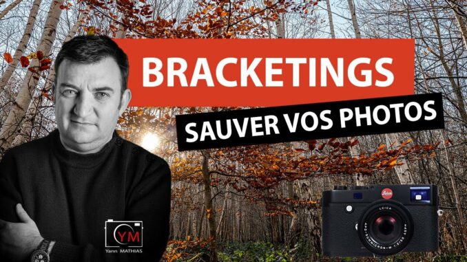 Les bracketings