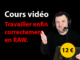 cours video fichier raw 12euros
